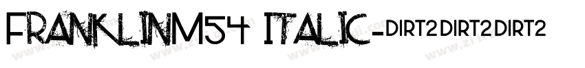 FranklinM54 Italic字体转换